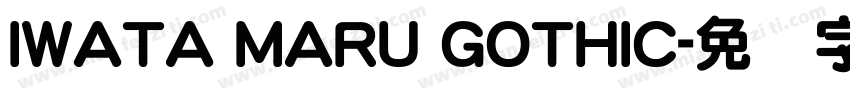 IWATA MARU GOTHIC字体转换